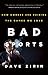 Bad Sports: How Owners Are Ruining the Games We Love