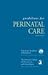 Guidelines for Perinatal Care by Laura  Riley