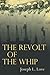 The Revolt of the Whip