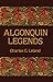 Algonquin Legends (Native American)