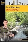 Best Hikes Near Indianapolis by Nick Werner