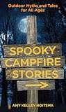 Spooky Campfire Stories