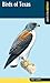 Birds of Texas: A Falcon Field Guide