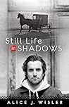 Still Life in Shadows