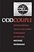 Odd Couple: International Trade and Labor Standards in History (Yale Economic and Financial History)