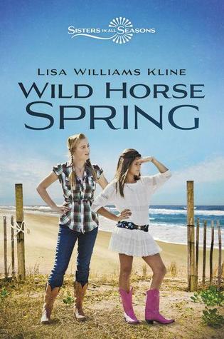 Wild Horse Spring (Sisters in All Seasons #2)