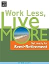 Work Less, Live M...