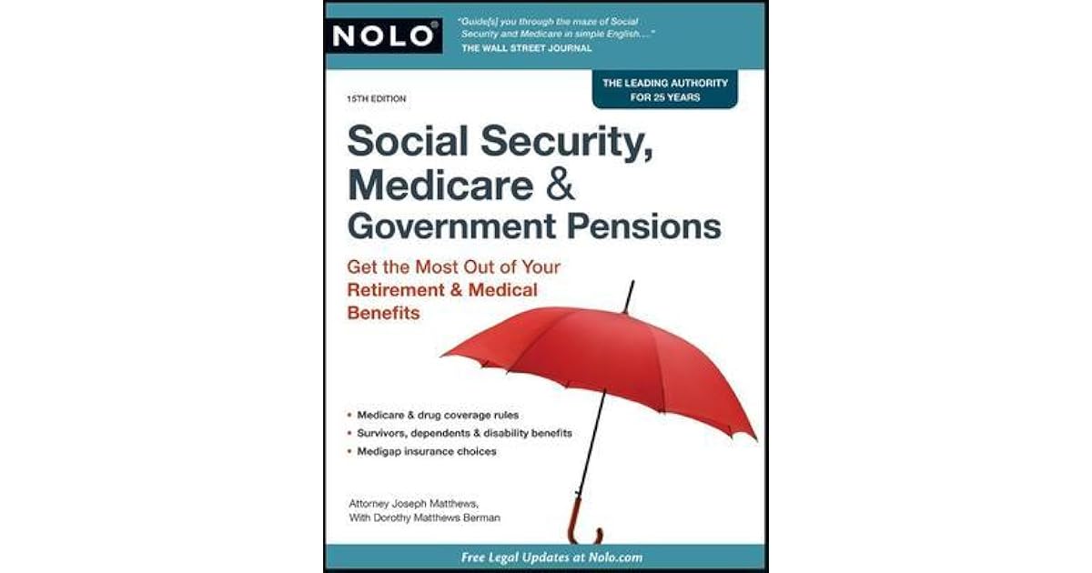 Social Security, Medicare & Government Pensions Get the Most Out of