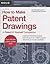 How to Make Patent Drawings...