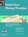 Solve Your Money Troubles: Get Debt Collectors Off Your Back & Regain Financial Freedom