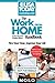 Work From Home Handbook: Flex Your Time, Improve Your Life (USA TODAY/Nolo Series)