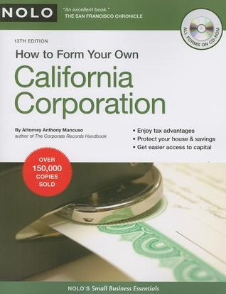 How to Form Your Own California Corporation (Book with CD)