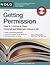 Getting Permission: How to License & Clear Copyrighted Materials Online & Off
