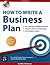 How to Write a Business Plan by Mike P. McKeever