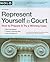 Represent Yourself in Court...