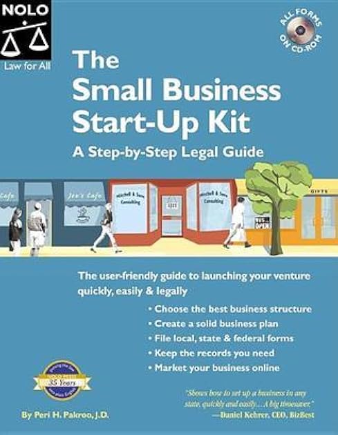 The Small Business Start-Up Kit: A Step-by-Step Legal Guide