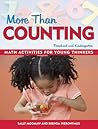 More Than Counting: Whole-Math Activities for Preschool and Kindergarten