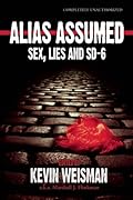 Alias Assumed: Sex, Lies and SD-6