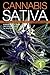 Cannabis Sativa, Volume 1: ...