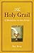 The Holy Grail: A Manifesto on the Zohar