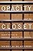 Opacity and the Closet: Que...