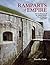 Ramparts of Empire: The Fortifications of Sir William Jervois, Royal Engineer 1821-1897 (Exeter Studies in Film History)