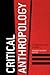 Critical Anthropology by Stephen Nugent