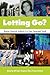 Letting Go?: Sharing Histor...