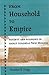 From Household to Empire: Society and Economy in Early Colonial New Mexico