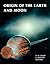 Origin of the Earth and Moon (The University of Arizona Space Science Series)