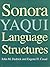 Sonora Yaqui Language Structures by John M. Dedrick