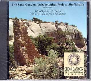 The Sand Canyon Archaeological Project: Site Testing