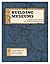 Building Museums: A Handbook for Small and Midsize Organizations