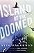 Island of the Doomed by Stig Dagerman