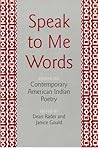 Speak to Me Words by Dean Rader