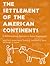 The Settlement of the American Continents: A Multidisciplinary Approach to Human Biogeography