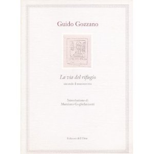 La via del rifugio: Secondo il manoscritto (Facsimilia sec. XX) (Italian Edition)