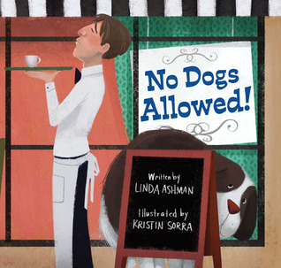 No Dogs Allowed! (Hardcover)