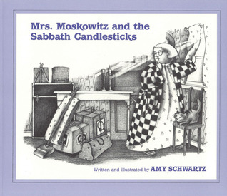 Mrs. Moskowitz and the Sabbath Candlesticks (Paperback)