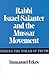 Rabbi Israel Salanter and the Mussar Movement: Seeking the Torah of Truth