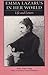 Emma Lazarus in Her World: Life and Letters