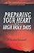Preparing Your Heart for the High Holy Days by Kerry M. Olitzky Preparing Your Heart for the High Holy Days by Kerry M. Olitzky