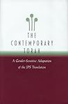 The Contemporary Torah: A Gender-Sensitive Adaptation of the Original JPS Translation The Contemporary Torah: A Gender-Sensitive Adaptation of the Original JPS Translation