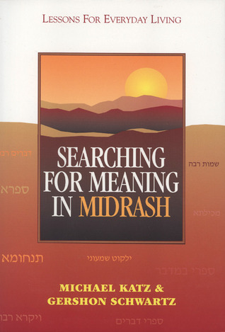 Searching for Meaning in Midrash: Lessons for Everyday Living (Paperback)