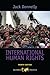 International Human Rights by Jack Donnelly International Human Rights by Jack Donnelly
