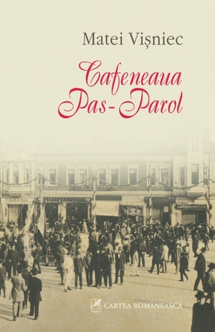 Cafeneaua Pas-Parol (Hardcover)