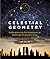 Celestial Geometry by Ken Taylor