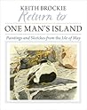 Return to One Man's Island by Keith Brockie