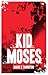 Kid Moses