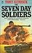 The Seven Day Soldiers by Tony Kenrick